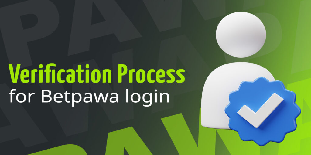 Betpawa account verification process