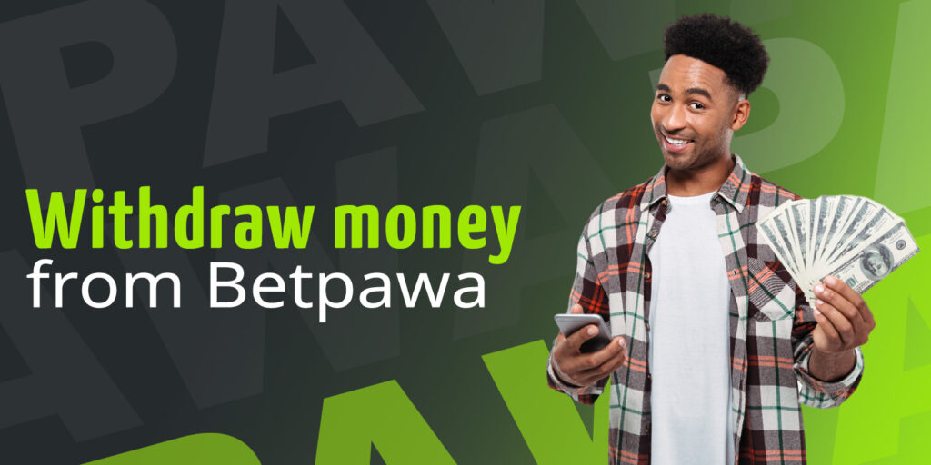 How to withdraw money from Betpawa