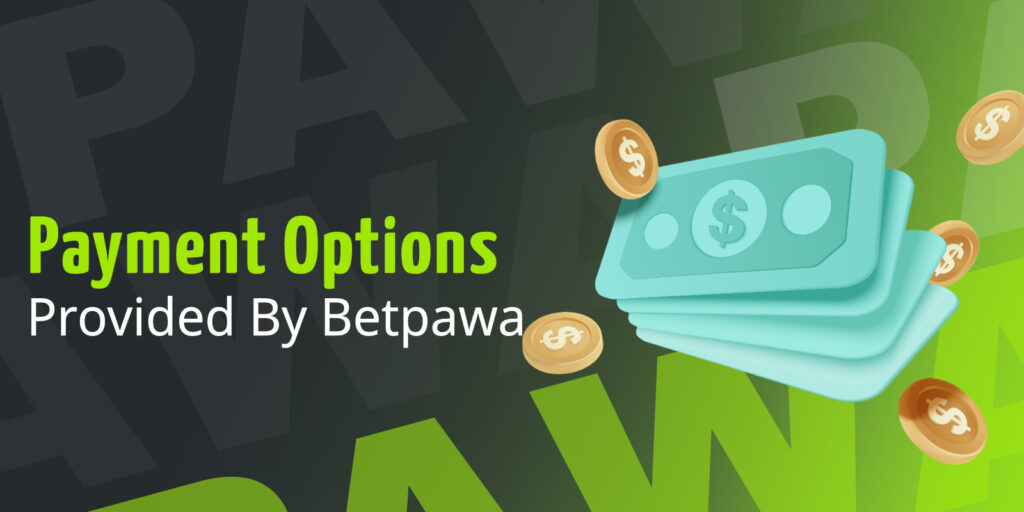 Payment options available at Betpawa